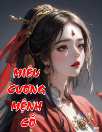 Miêu Cương mệnh cổ – Hoàn